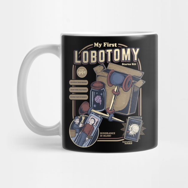 My First Lobotomy by GeekMachine